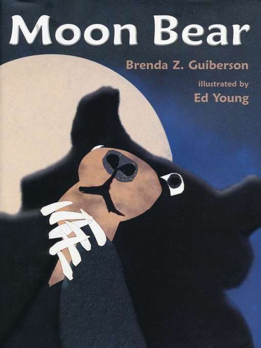 Title details for Moon Bear by Brenda Z. Guiberson - Available